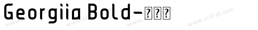 Georgiia Bold字体转换